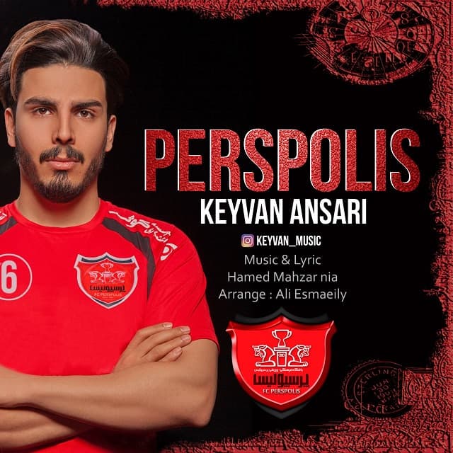 دانلود آهنگ جدید کیوان انصاری به نام پرسپولیس