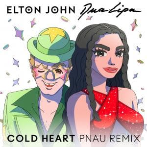 دانلود آهنگ elton john & dua lipa cold heart pnau remix
