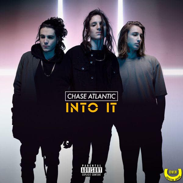 آهنگ into it از Chase atlantic