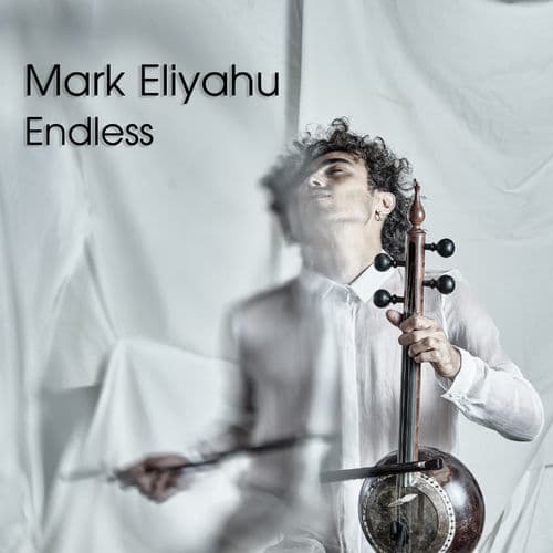 Mark Eliyahu - Endless 