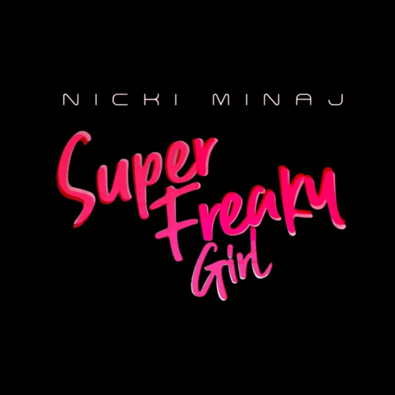 دانلود آهنگ Nicki Minaj - Super Freaky Girl 