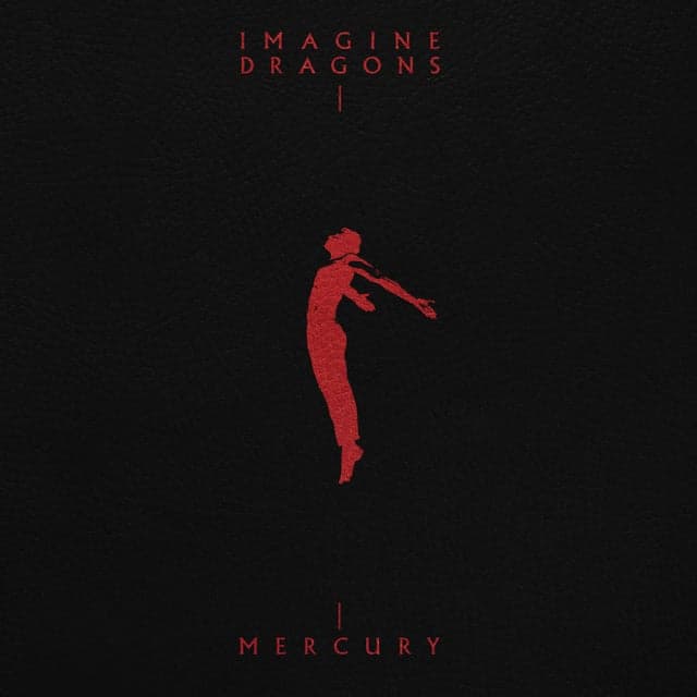 دانلود آلبوم جدید ایمجین درگنز (Imagine Dragons) به نام Mercury -Act 2