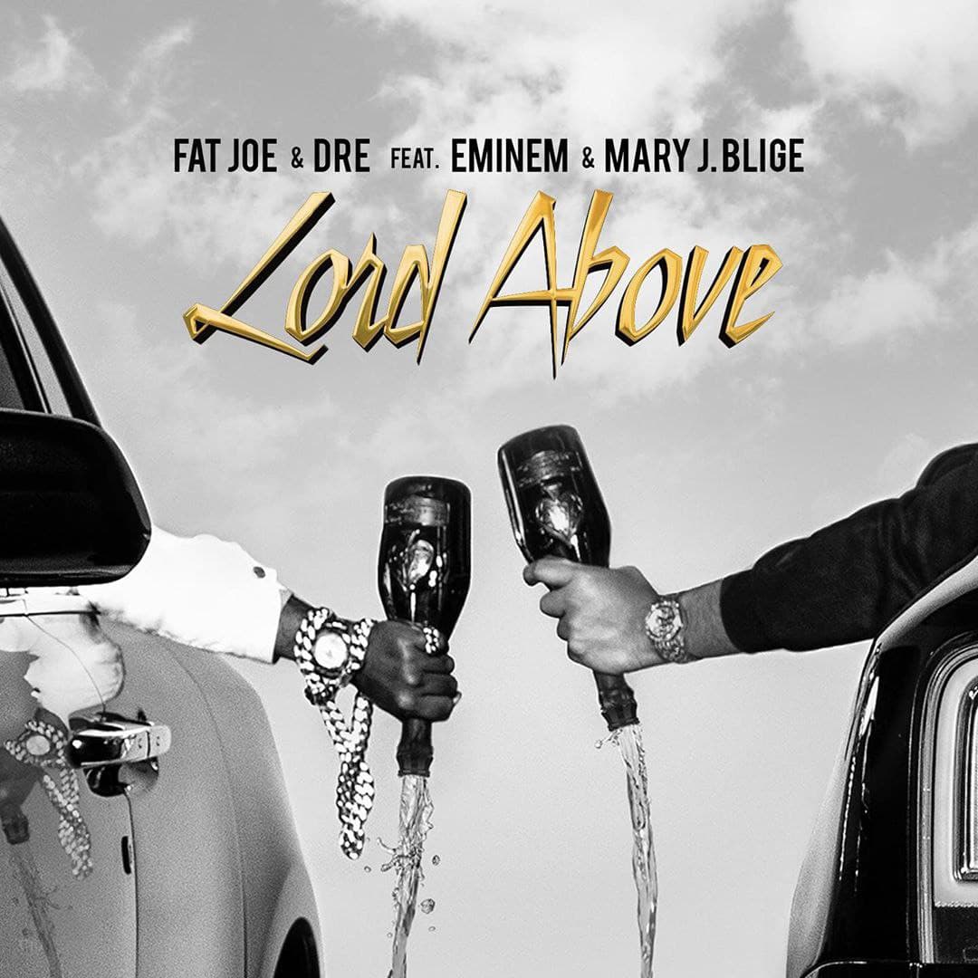 دانلود آهنگ Fat Joe & Dre Ft. Eminem & Mary J. Blige - Lord Above