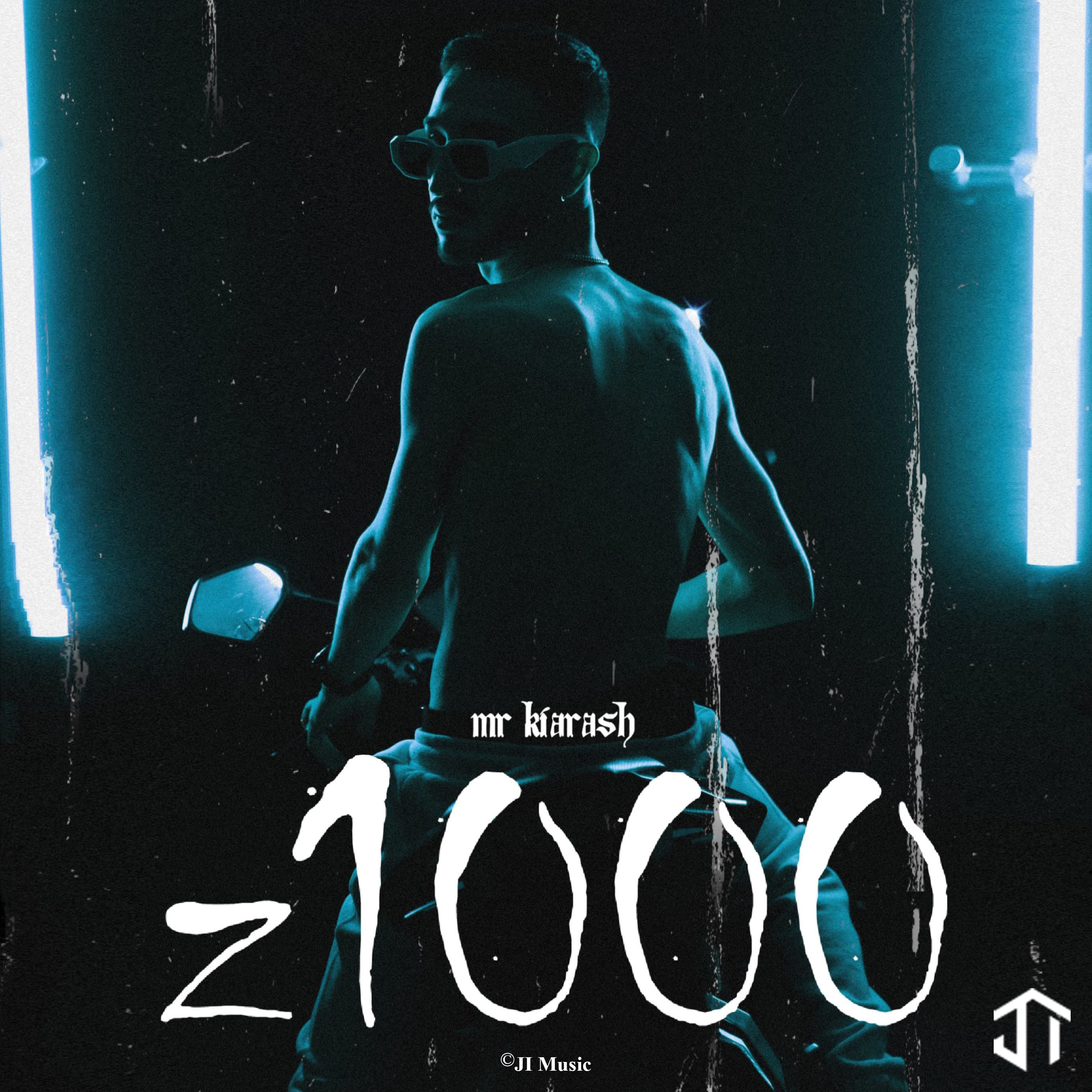 دانلود + متن آهنگ زد هزار Z1000 از مستر کیارش باکیفیت 320p