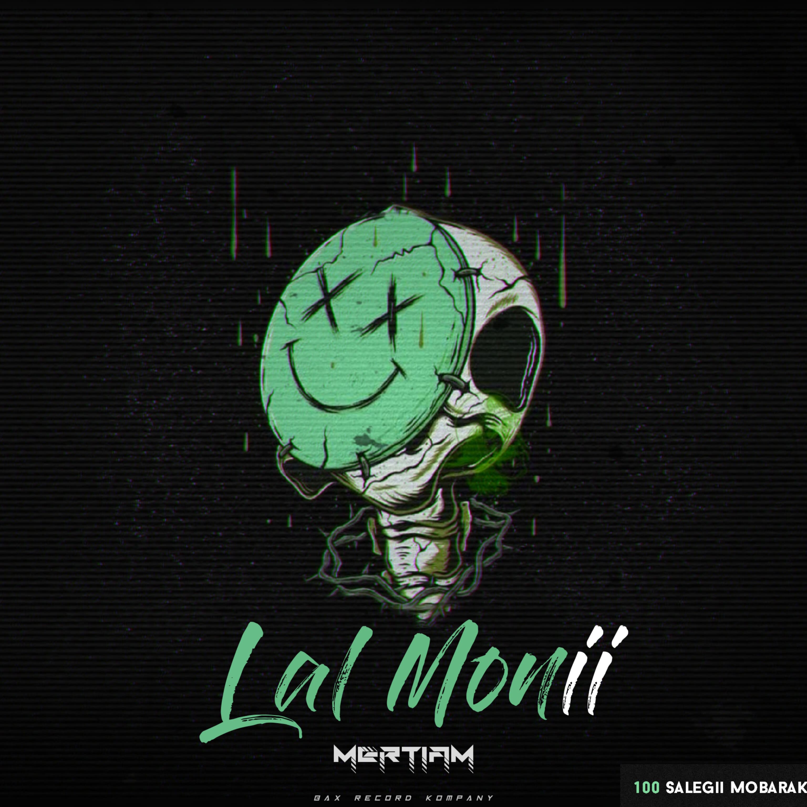 Mertiam's new music called Lal Monii