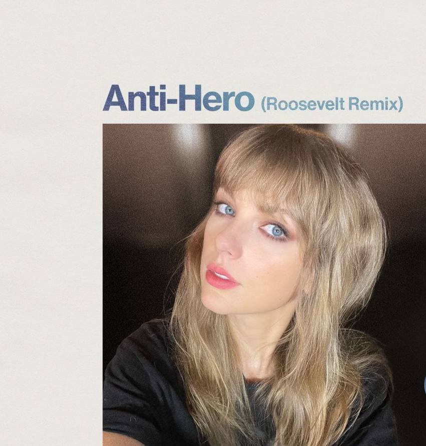 آهنگ Taylor Swift - Anti-Hero (Roosevelt Remix) 