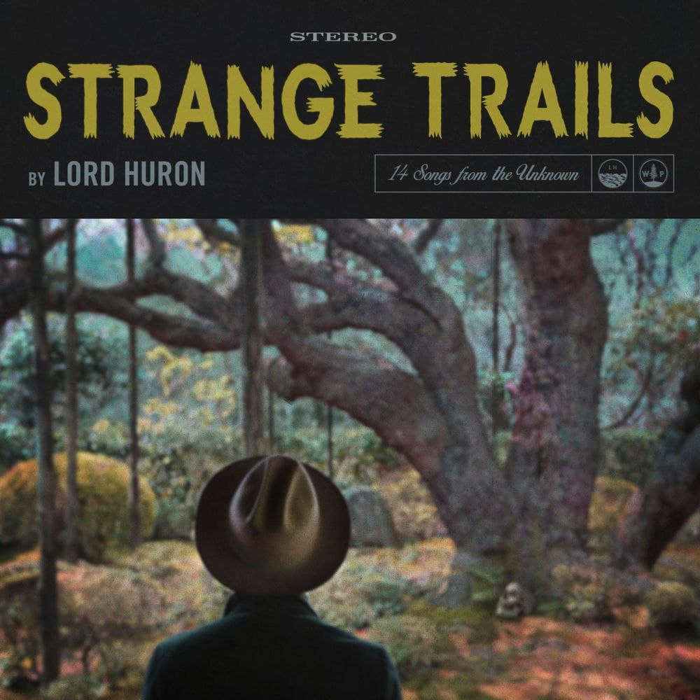 دانلود آلبوم Lord Huron - Strange Trails