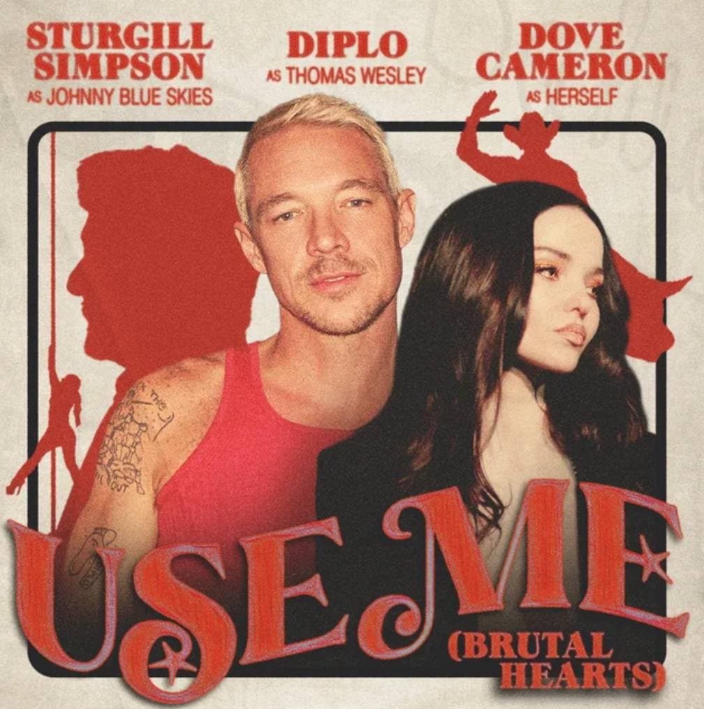 دانلود آهنگ Diplo - Use Me (Brutal Hearts) Ft. Strugill Simspon & Dove Cameron & Johnny Blue Skies 
