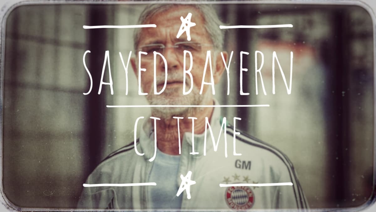 (2)Sayed Bayern  | CJ TIME