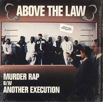 Above The Law - Murder Rap