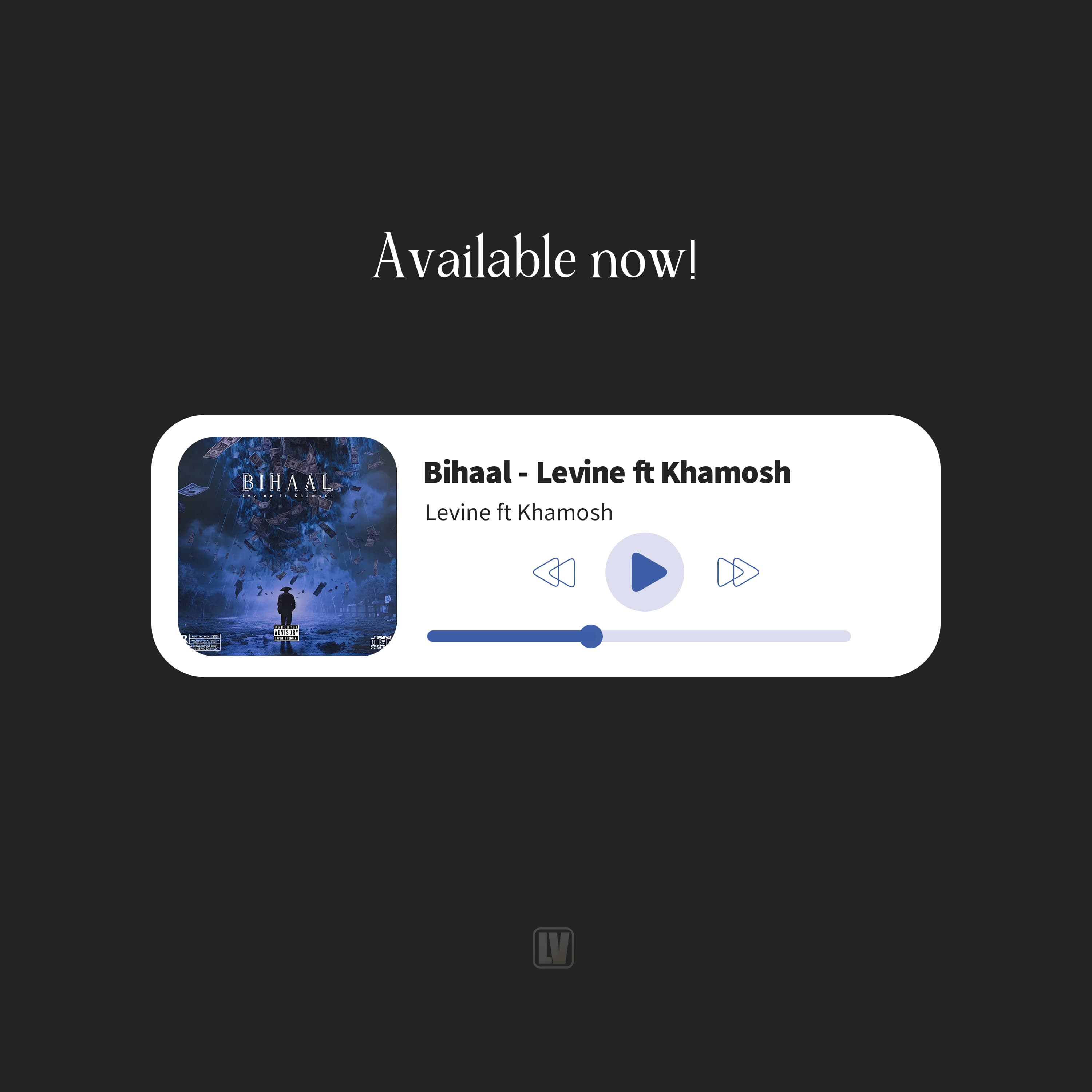 !Bihaal- Levine ft Khamosh Available now