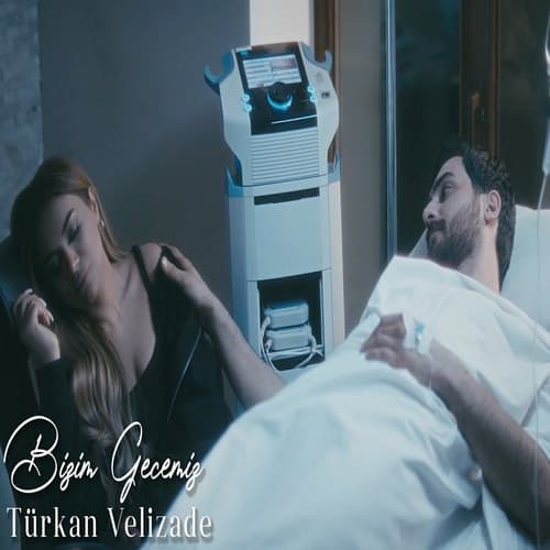 Turkan Velizade - Bizim Gecemiz