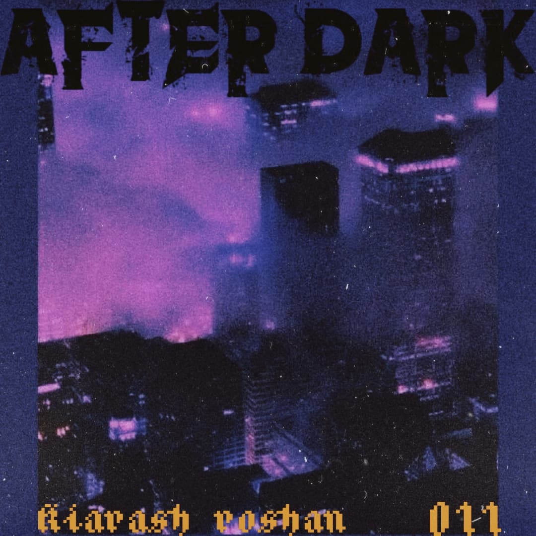 دانلود ریمیکس آهنگafter dark 