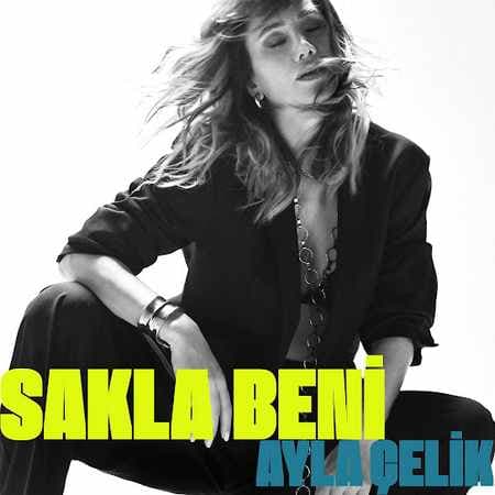 Ayla Celik - Sakla Beni