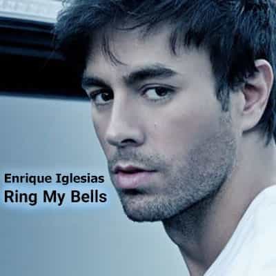 دانلود آهنگ Enrique Iglesias - Ring My Bells