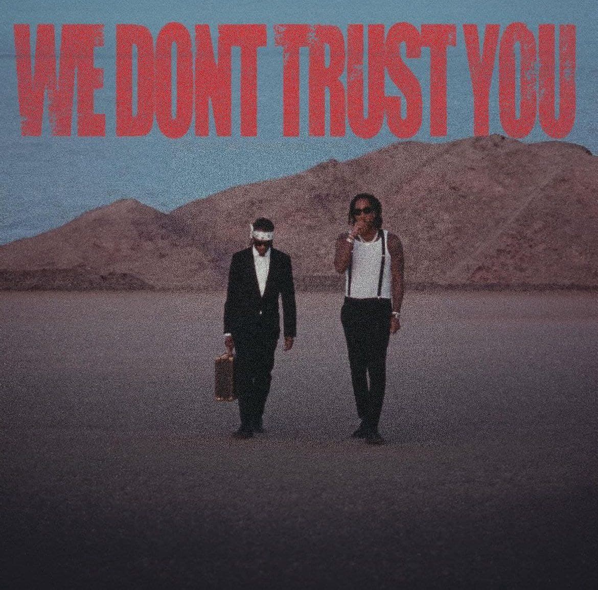 دانلود آهنگ‌ جدید Future & Metro Boomin Ft. Travis Scott & Playboi Carti - TYPE SHIT