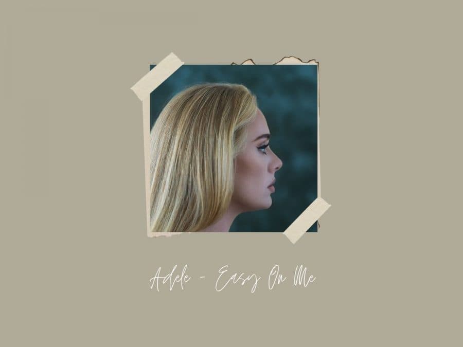 آهنگ Easy On Me از Adele + متن انگلیسی