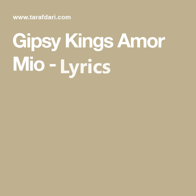 ترجمه فارسی Amor Mio