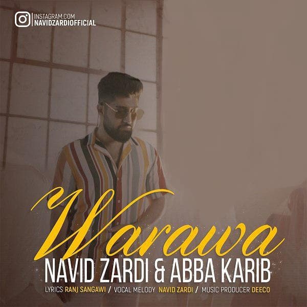 دانلود آهنگ واراوا از نوید زردی و ابا کریب