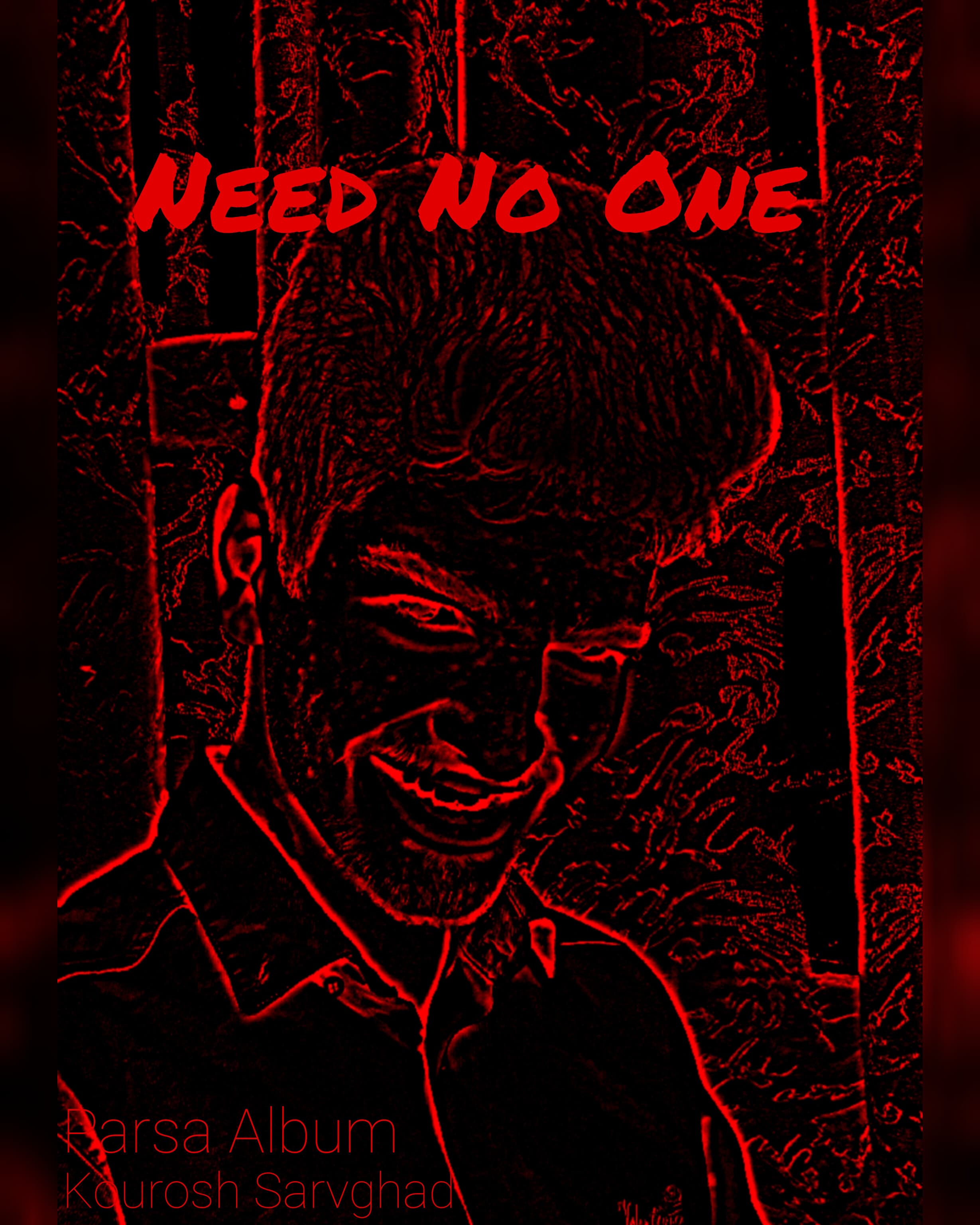Need No One - Kourosh Sarvghad | نیاز به کسی نیست - کوروش سروقد 