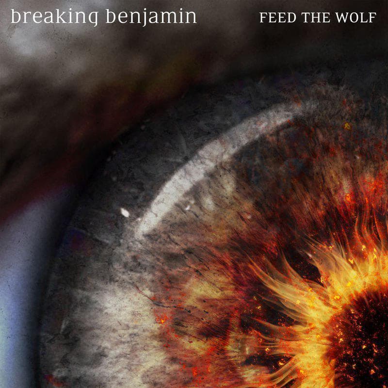 Feed The Wolf - Breaking Benjamin