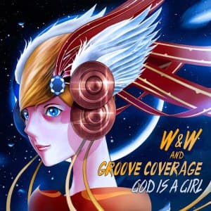 دانلود آهنگ الکتروهاوس | W&W & Groove Coverage – God Is A Girl