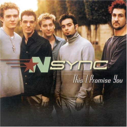 NSYNC - This I Promise You