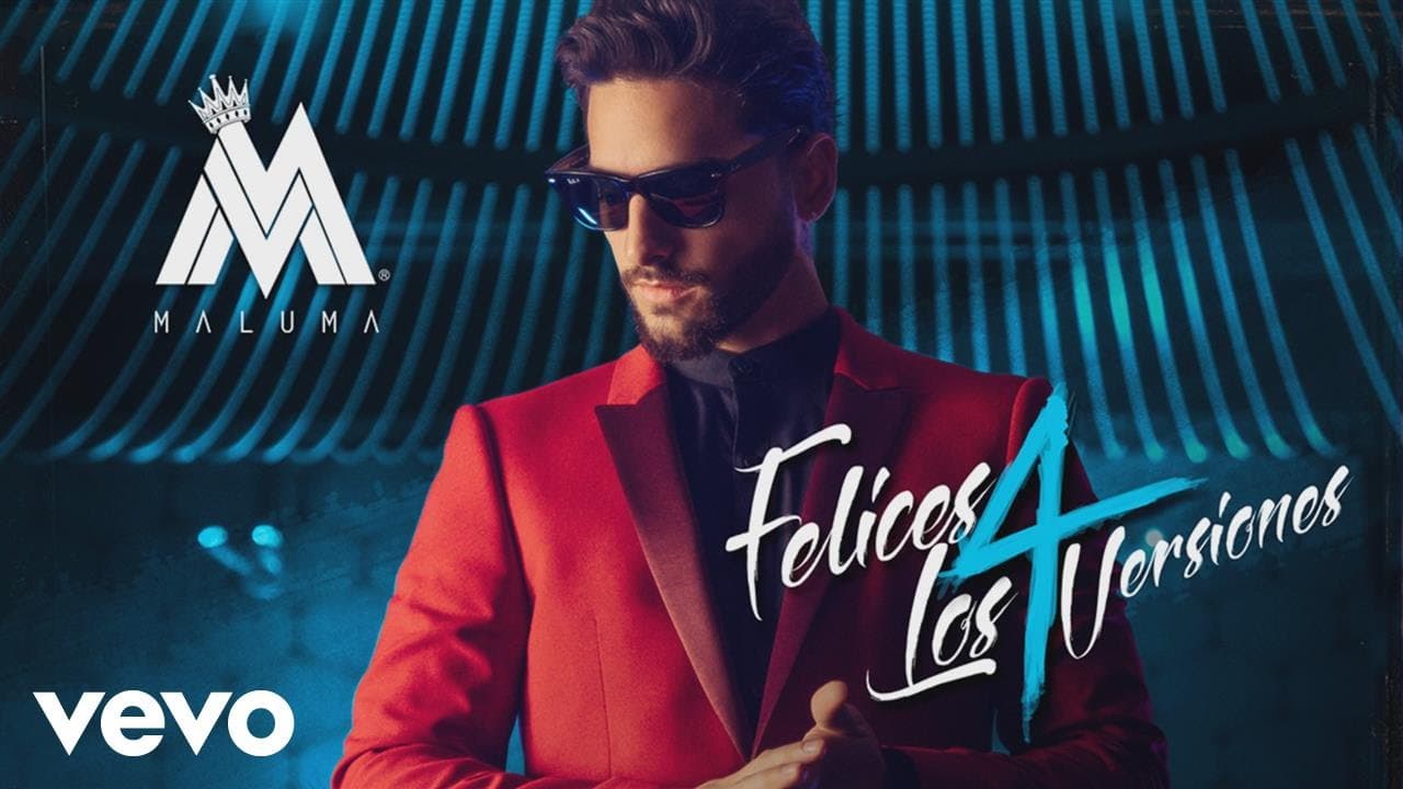 Maluma - Felices Los 4