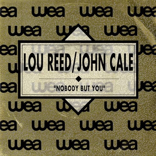 Lou Reed & John Cale  - Nobody But You 