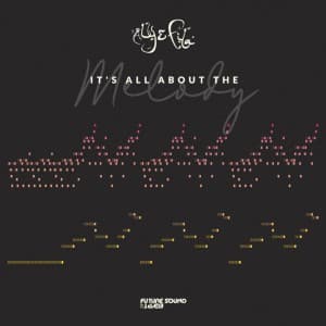 دانلود آهنگ ترنس Aly & Fila - It's All About The Melody