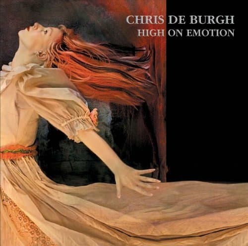 Chris De Burgh- High on Emotion