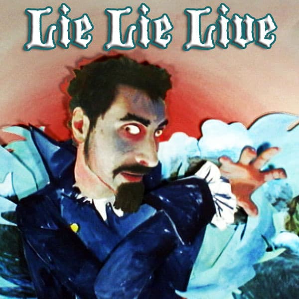 دانلود اهنگ lie lie lie از serj tankian